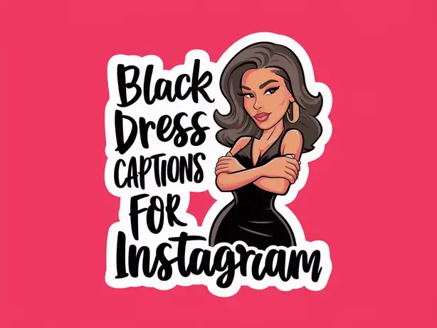 Black Dress Captions for Instagram